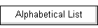 Alphabetical List